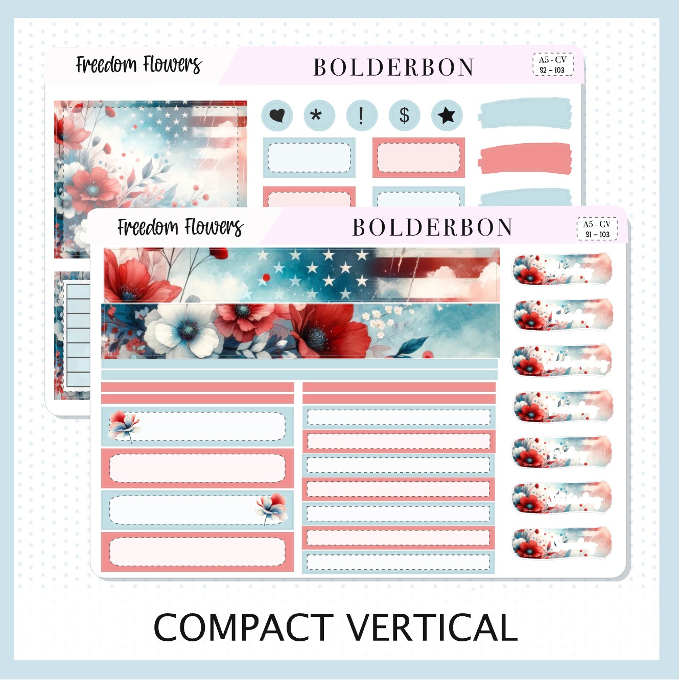 FREEDOM FLOWERS "Compact Vertical" || A5 Planner Sticker Kit