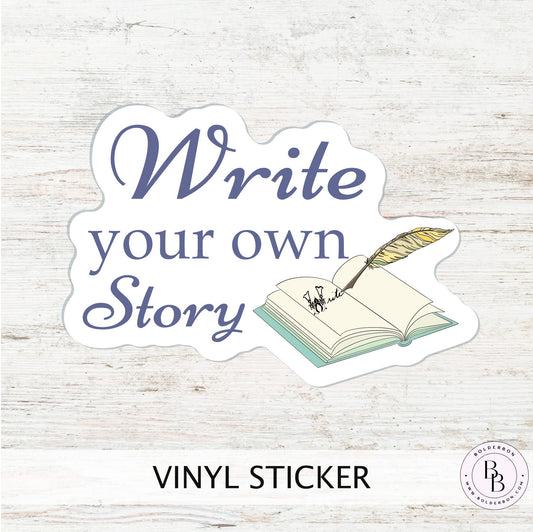 Write Your Own Story Scroll || Cute Book Vinyl Decal Sticker