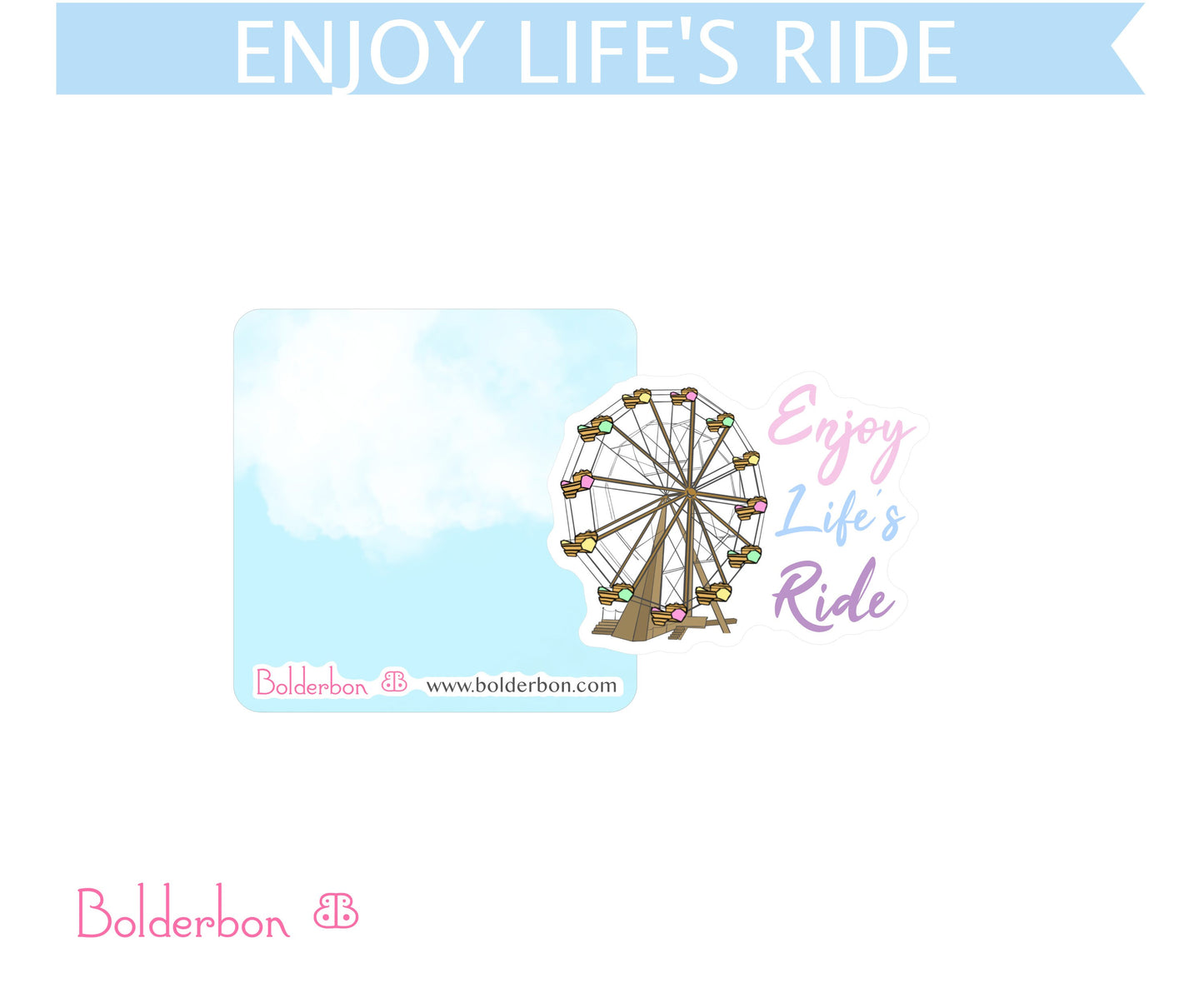 ENJOY LIFE'S RIDE || Cute Vinyl Sticker